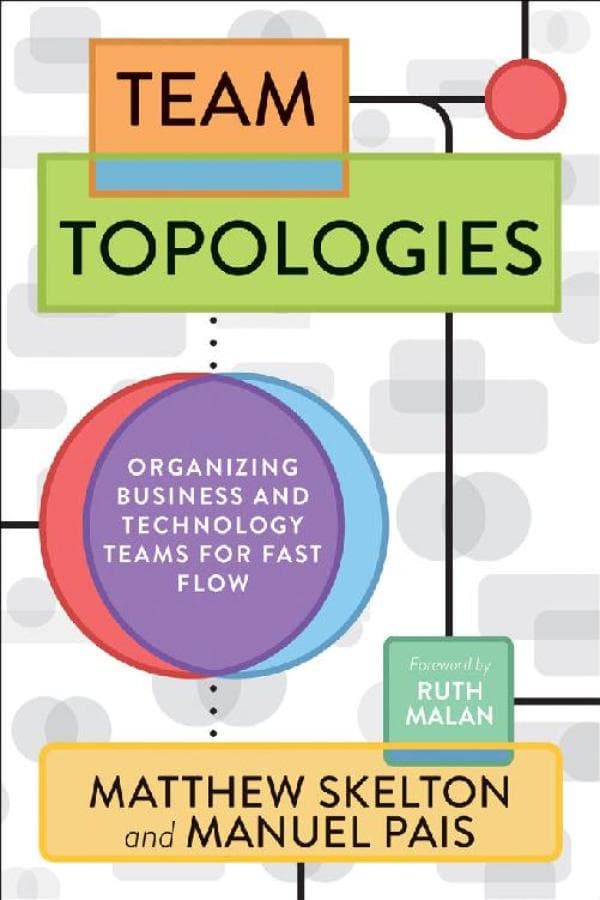 ساختار تیمها: سازماندهی تیمهای کسبوکار و فناوری برای جریان سریع